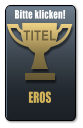 EROS  TITEL Bitte klicken!